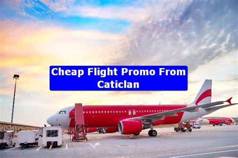 Cheap Flights from Bacolod to Caticlan .